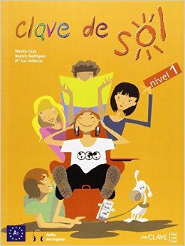Clave de Sol 1 - Libro del alumno 1 + audio (A1), учебник испанского ...