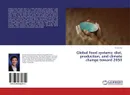 Global food systems: diet, production, and climate change toward 2050 - Yu-De Lee