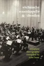 Sachsische Staatskapelle Dresden. Complete Discography. .2002. (Sachsische Staatskapelle). - John Hunt