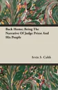 Back Home; Being The Narrative Of Judge Priest And His People - Irvin S. Cobb