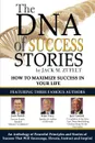The DNA of Success Stories - Jack Zufelt, Jack Canfield, Tracy Brian