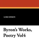 Byron's Works, Poetry Vol4 - Lord Byron