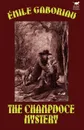 The Champdoce Mystery - Emile Gaboriau