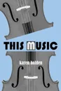 This Music - Karen Holden