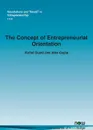 The Concept of Entrepreneurial Orientation - Vishal Gupta, Alka Gupta