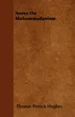 Notes On Muhammadanism - Thomas Patrick Hughes
