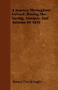 A Journey Throughout Ireland. During The Spring, Summer, And Autumn Of 1834 - Henry David Inglis