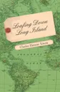 Loafing Down Long Island - Charles Hanson Towne