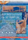 Airpower Leadership on the Front Line - Douglas A. Cox, Air University Press