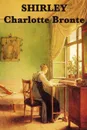 Shirley - Charlotte Bronte