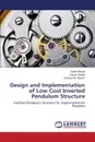 Design and Implementation of Low Cost Inverted Pendulum Structure - Ahmad Adeel, Shahid Kamal, Bin Naeem Osama