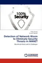 Detection of Network Worm to Eliminate Security Threats in Manet - Jaiswal Shilpa, Agrawal Sumeet