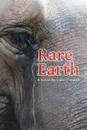 Rare Earth - Colin P. Smith