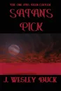 SATAN'S PICK - J .WESLEY BUCK