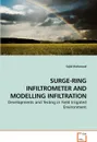SURGE-RING INFILTROMETER AND MODELLING INFILTRATION - Sajid Mahmood