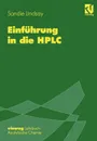 Einfuhrung in die HPLC - Sandie Lindsay, S. Lamotte, M. Treitz