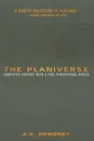 The Planiverse. Computer Contact with a Two-Dimensional World - A.K. Dewdney