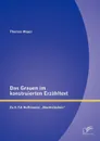 Das Grauen im konstruierten Erzahltext. Zu E.T.A Hoffmanns .Nachtstucken