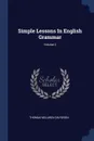 Simple Lessons In English Grammar; Volume 2 - Thomas McLaren Davidson