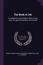 The Book of Job. Translated From the Hebrew, With a Study Upon the age and Character of the Poem - Эрнест Ренан, Henry Frederick Gibbons, William H Thomson