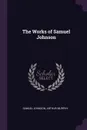 The Works of Samuel Johnson - Samuel Johnson, Arthur Murphy