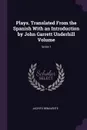 Plays. Translated From the Spanish With an Introduction by John Garrett Underhill Volume; Series 1 - Jacinto Benavente