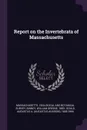 Report on the Invertebrata of Massachusetts - William Greene Binney, Augustus A. 1805-1866 Gould