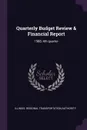 Quarterly Budget Review & Financial Report. 1988, 4th quarter - Illinois Regional Transportat Authority