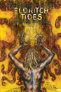 Eldritch Tides - Jessica J Burke, Anthony S Burdge