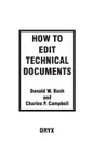 How to Edit Technical Documents - Donald Bush, Charles Campbell