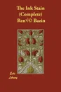 The Ink Stain (Complete) - René Bazin