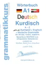 Worterbuch Deutsch - Kurdisch-Kurmandschi- Englisch A1 - Marlene Abdel Aziz - Schachner