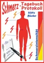 Schmerztagebuch - Schmerzprotokoll - Renate Sültz, Uwe H. Sültz