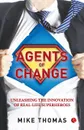 Agents of Change - Mike Thomas