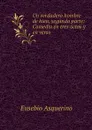 Un verdadero hombre de bien, segunda parte: Comedia en tres actos y en verso - Eusebio Asquerino