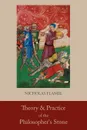 Nicholas Flamel And the Philosopher's Stone - Nicholas Flamel
