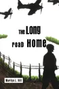 The Long Road Home - Marilyn L. Hill