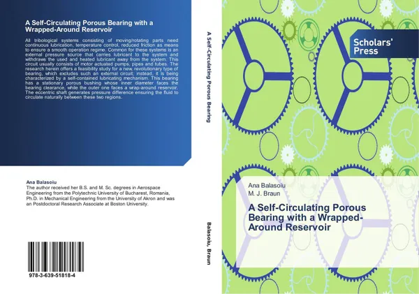 Обложка книги A Self-Circulating Porous Bearing with a Wrapped-Around Reservoir, Ana Balasoiu and M. J. Braun