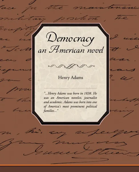 Обложка книги Democracy, an American Novel, Henry Adams