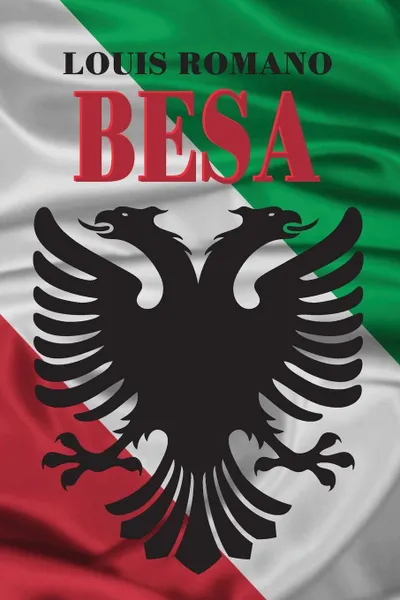 Обложка книги BESA. Vecchia Publishing, Louis Romano