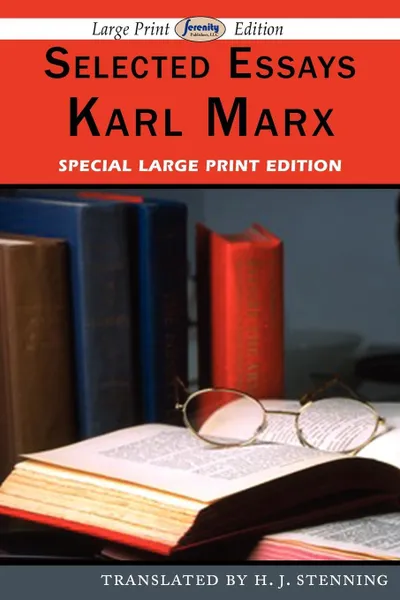 Обложка книги Selected Essays (Large Print Edition), Marx Karl