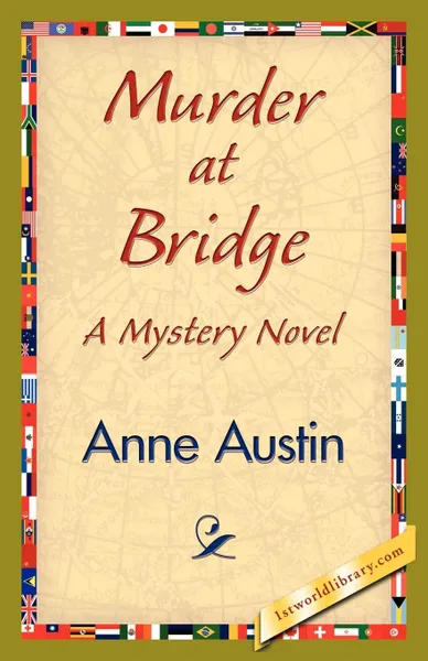 Обложка книги Murder at Bridge, Anne Austin, Anne Austin