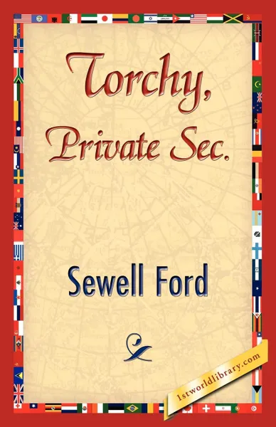 Обложка книги Torchy, Private SEC., Ford Sewell Ford, Ford Sewell