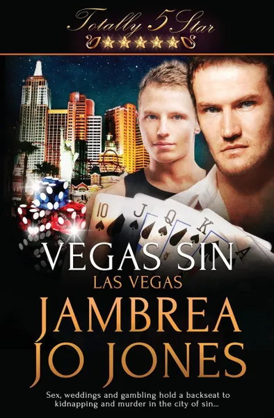 Обложка книги Totally Five Star. Vegas Sin, Jambrea Jo Jones