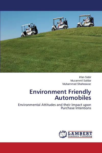 Обложка книги Environment Friendly Automobiles, Sabir Irfan, Safdar Muzammil, Shahnawaz Muhammad