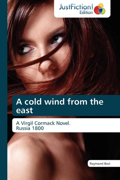 Обложка книги A Cold Wind from the East, Raymond Best, Best Raymond