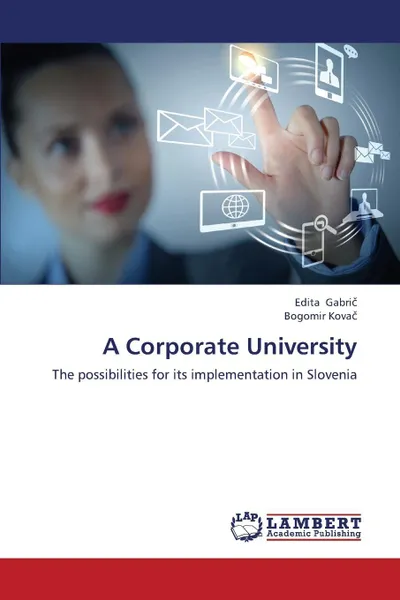 Обложка книги A Corporate University, Gabri, Kova