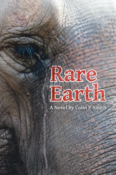 Обложка книги Rare Earth, Colin P. Smith