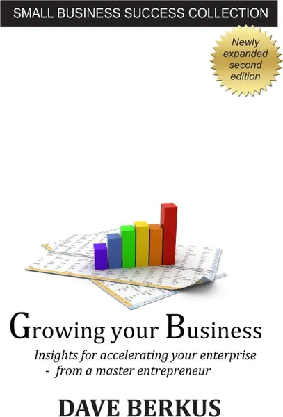 Обложка книги Growing Your Business, Dave Berkus