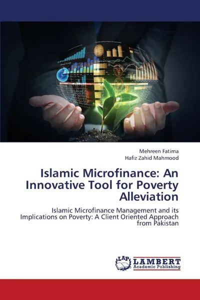 Обложка книги Islamic Microfinance. An Innovative Tool for Poverty Alleviation, Fatima Mehreen, Mahmood Hafiz Zahid